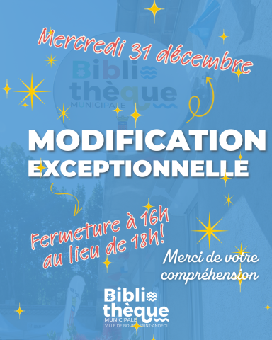 On ferme plus tôt... 16h au lieu de 18h :)